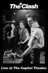 The Clash: Live at The Capitol Theater Movie Streaming Online