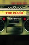 The Clash - Sound system Movie Streaming Online