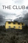 The Club Movie Streaming Online