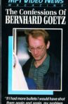 The Confessions of Bernhard Goetz Movie Streaming Online