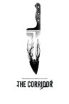 The Corridor Movie Streaming Online