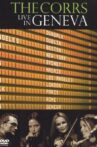 The Corrs: Live in Geneva Movie Streaming Online