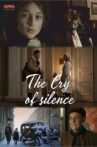 The Cry of Silence Movie Streaming Online
