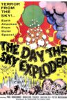 The Day the Sky Exploded Movie Streaming Online
