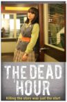 The Dead Hour Movie Streaming Online