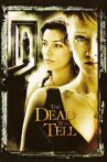 The Dead Will Tell Movie Streaming Online