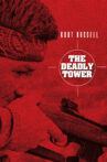 The Deadly Tower Movie Streaming Online