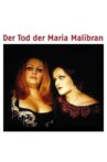 The Death of Maria Malibran Movie Streaming Online