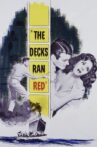 The Decks Ran Red Movie Streaming Online