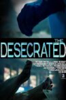 The Desecrated Movie Streaming Online