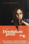 The Desolation Prize Movie Streaming Online