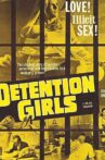 The Detention Girls Movie Streaming Online