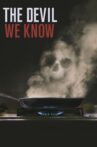 The Devil We Know Movie Streaming Online