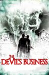 The Devil's Business Movie Streaming Online
