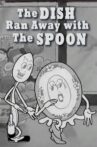 The Dish Ran Away with the Spoon Movie Streaming Online