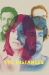 The Distances Movie Streaming Online
