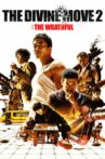 The Divine Move 2: The Wrathful Movie Streaming Online