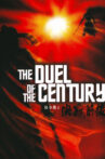 The Duel of the Century Movie Streaming Online