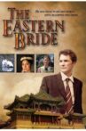 The Eastern Bride Movie Streaming Online