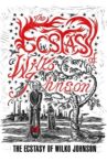 The Ecstasy of Wilko Johnson Movie Streaming Online