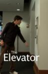 The Elevator Movie Streaming Online