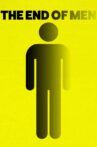 The End of Men Movie Streaming Online