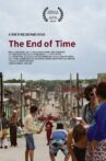 The End of Time Movie Streaming Online