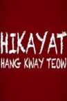 The Epic of Hang Kway Teow Movie Streaming Online