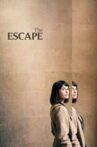 The Escape Movie Streaming Online