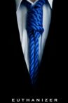 The Euthanizer Movie Streaming Online