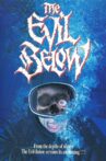 The Evil Below Movie Streaming Online