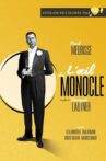The Eye of the Monocle Movie Streaming Online