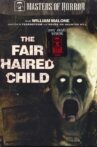 The Fair Haired Child Movie Streaming Online