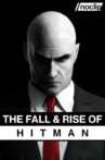 The Fall & Rise of Hitman Movie Streaming Online