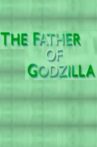 The Father of Godzilla: Eiji Tsuburaya Movie Streaming Online