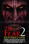 The Fear: Resurrection Movie Streaming Online