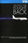 The Flight That Fought Back Movie Streaming Online