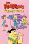 The Flintstones: Wind-Up Wilma Movie Streaming Online