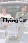 The Flying Car Movie Streaming Online