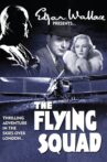 The Flying Squad Movie Streaming Online