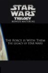 The Force Is with Them: The Legacy of Star Wars Movie Streaming Online