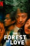 The Forest of Love Movie Streaming Online