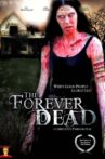 The Forever Dead Movie Streaming Online