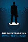 The Four Year Plan Movie Streaming Online