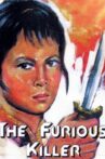 The Furious Killer Movie Streaming Online