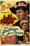The Gentleman from Texas Movie Streaming Online
