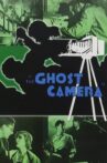The Ghost Camera Movie Streaming Online