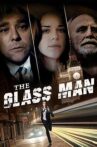 The Glass Man Movie Streaming Online