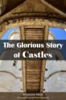 The Glorious Story of Castles Movie Streaming Online