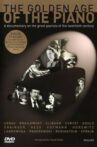 The Golden Age of the Piano Movie Streaming Online